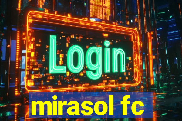 mirasol fc